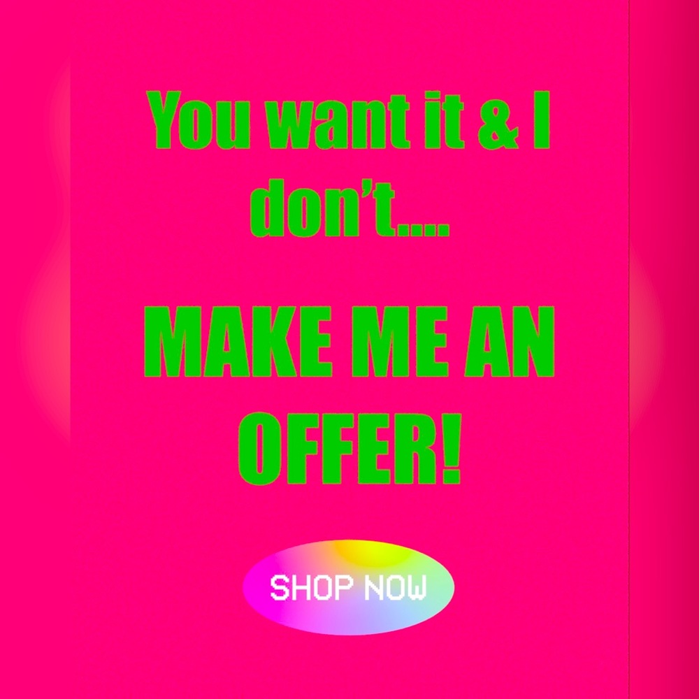 ALL REASONABLE OFFERS ACCEPTED!